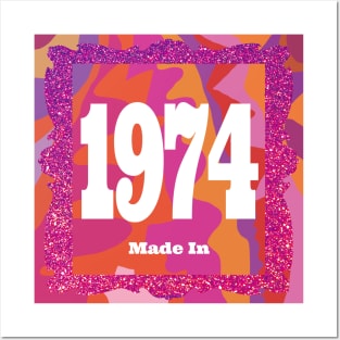 1974 - Made In 1974 Posters and Art